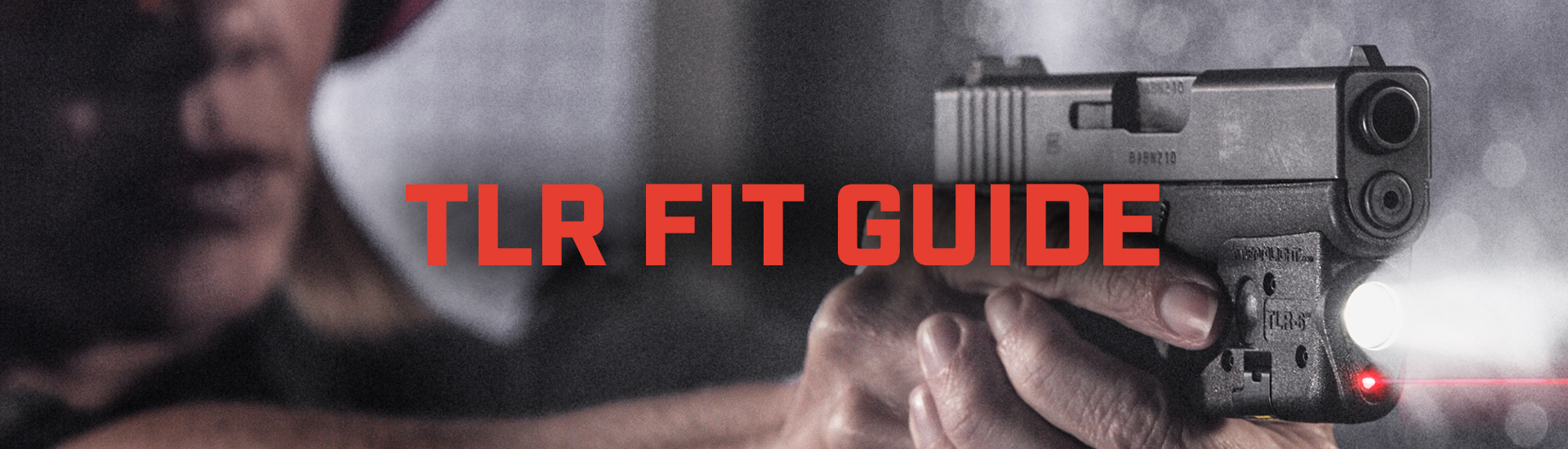 TLR FIT GUIDE